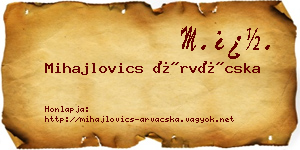 Mihajlovics Árvácska névjegykártya